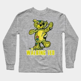 The Walking Ted Long Sleeve T-Shirt